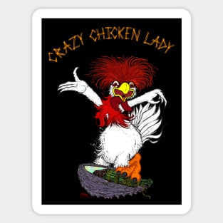 Crazy Chicken Lady Sticker